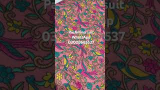 Pashmina suit  Pakistan foryoufashion embroidery trendingonlineshopping handmadeviralvideo [upl. by Aennil]