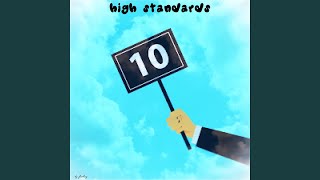 high standards [upl. by Liscomb]