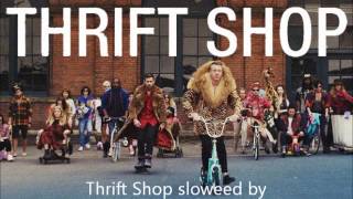 thrift shop slowed [upl. by Eerb290]