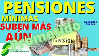 🚀Las PENSIONES que MAS SUBIRAN Las mínimas y no contributivas👍 Ultimas noticias pensionistas😜 [upl. by Aklim657]