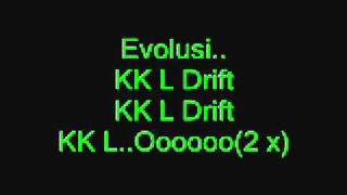 evolusi kl drifft2 muzik [upl. by Ajnos]