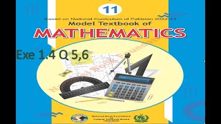 Exe 14 Q1 Complete 11th Class Math NBF New key Book  Chapter  Federal Board Islamabad [upl. by Larisa]