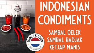 How to Make Sambal Oelek Ketjap Manis and Sambal Badjak [upl. by Atihcnoc]