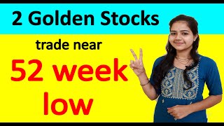 2 Strong fundamental stocks  Trade near 52 week low   50 discounted stocks  undervalued stocks [upl. by Lubbi]