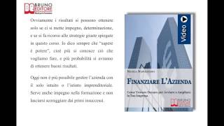 Finanziare lAzienda Videocorso Pratico [upl. by Ahsatak]