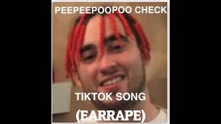 PEEPEEPOOPOO CHECK FULL SONG EARRAPE [upl. by Nwahsyd714]