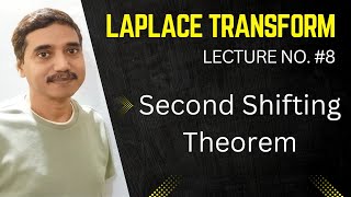 Second Shifting Theorem  Laplace Transform  L8  By Biresh Gupta Sir [upl. by Einuj]