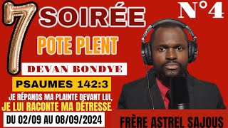 QUATRIÈME SOIRÉE POTE PLENT DEVAN BONDYE JEUDI 5 SEPTEMBRE 2024 AVEC FRÈRE ASTREL SAJOUS [upl. by Ainav]