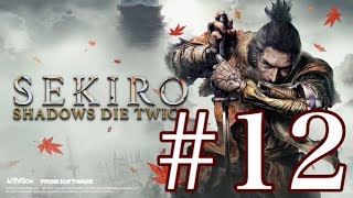 12 SEKIRO〜VS破壊僧〜 [upl. by Abihsot135]