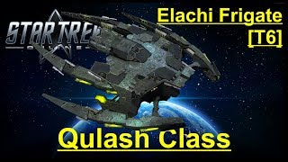 Star Trek Online  Elachi Qulash Frigate [upl. by Ettennig301]