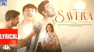 Savera Lyrics Video 2024  Latest Song  Hindi Song  by Sangeet Sutra SangeetSutra [upl. by Yrakcaz]