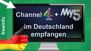 UK Channel 4 amp My5 in Deutschland empfangen so gehts [upl. by Coombs]