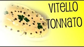 Vitello Tonnato [upl. by Ottilie88]