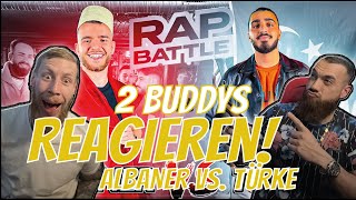 Rapbattle ALBANERshaolum vs TÜRKEfuurkan51  2Buddys reagieren [upl. by Sidnarb]