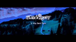 Mandragore  A Way Back There OFFICIAL AUDIO VIDEO [upl. by Lechar]