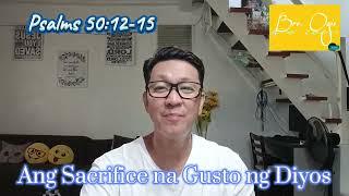 Psalms 50 Ang Sacrifice na Gusto ng Diyos [upl. by Asik]