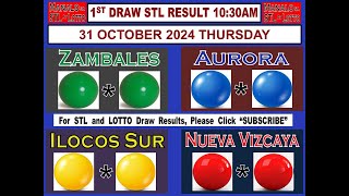 STL 1ST Draw 1030AM Result Zambales Aurora Ilocos Sur Nueva Vizcaya 31 October 2024 THURSDAY [upl. by Aitnis]