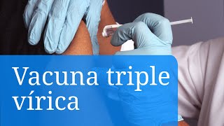 Cuándo un adulto necesita la vacuna triple vírica sarampión paperas y rubéola [upl. by Yerdua]