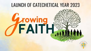 Launch of Catechetical Year 2023 [upl. by Ilram825]