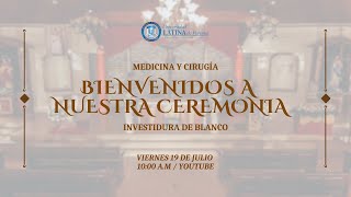 Ceremonia de Investidura de Blanco Universidad Latina de Panamá [upl. by Imyaj]