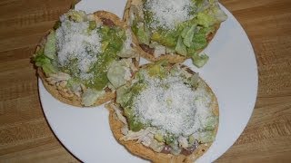 Tostadas De Pollo [upl. by Eilrahc244]