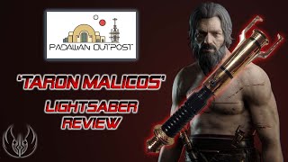 Taron Malicos Replica Lightsaber from Padawan Outpost Review [upl. by Notsnhoj730]