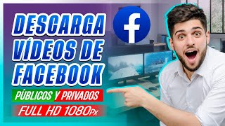 Como Descargar Videos de Facebook Desde PC Y ANDROID  2024 Actualizado [upl. by Solotsopa]