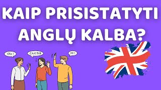 🌎 Ar moki prisistatyti Anglų kalba [upl. by Mandeville]