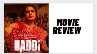 Haddi Movie Review [upl. by Mortimer78]