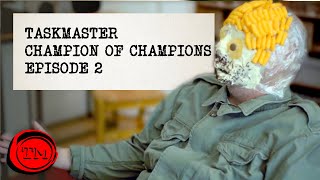 Champion of Champions  Episode 2  Full Episode  Taskmaster [upl. by Clellan]