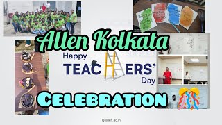 Allen teachers day celebration 🥳  allen Kolkata  neet jee allenkota [upl. by Aisiram891]