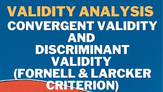 SmartPLS  Convergent Validity  Discriminant Validity Fornell and Larcker Criterion [upl. by Ociram]