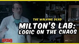 TWD Miltons Lab Logic in the Chaos [upl. by Sallyann]