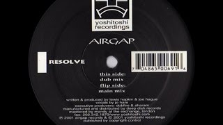 Airgap ‎– Resolve Main Mix [upl. by Rebmat813]