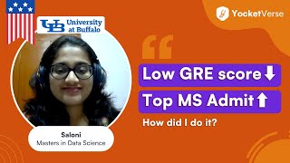 MS in Data Science at SUNY Buffalo with Low GRE Score  MS in US  Yocket Premium Review [upl. by Nylemaj]