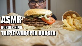 ASMR  TRIPPLE WHOPPER BURGER KING BIG BITES NO TALKING [upl. by Nedah]