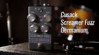 Cusack Germanium Screamer Fuzz Single Coils [upl. by Ailic]