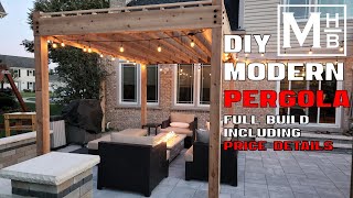 DIY Modern Pergola Complete Build with Cost Details [upl. by Kerad]