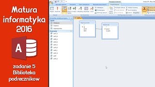 Zadanie 5 quotBiblioteka podręcznikówquot MS Access  Matura 2016 Informatyka Rozszerzona [upl. by Popele]