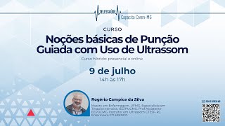 Curso de Noções básicas de Punção Guiada com Uso de Ultrassom [upl. by Pascoe]