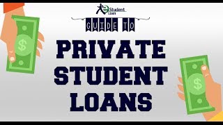 Private Student Loans A Guide To Proper Use of Private College Loans [upl. by Scrope]