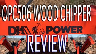 DK OPC506 533 Wood Chipper Review [upl. by Azile]