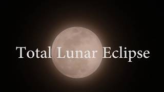 2018 Super Blue Blood Moon Lunar Eclipse Timelapse VIDEO [upl. by Glialentn]