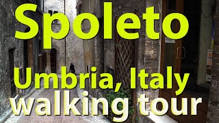 Spoleto Umbria Italy walking tour of Upper Town [upl. by Anoid]