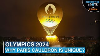 Paris Olympics 2024 What’s Special About Flying Cauldron  Connecting The Dots [upl. by Ecinaej]