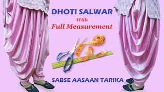 Dhoti Salwar Cutting And Stitching  धोती सलवार काटने का तरीका  DhotiSalwar [upl. by Airtina]