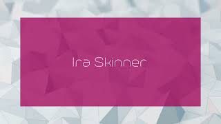 Ira Skinner  appearance [upl. by Lauretta]