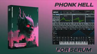 PHONK SERUM PRESETS  PACK  quotPHONK HELLquot KORDHELL Dxrk ダーク PLAYAMANE MoonDeity [upl. by Paquito]