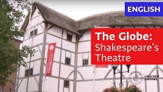 English  The globe Shakespeares Theatre B1B2 [upl. by Cotter]