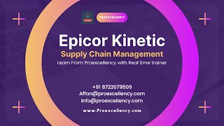 Epicor Kinetic Supply chain Management online Training  Epicor Kinetic SCM learn from Professionals [upl. by Tiduj]